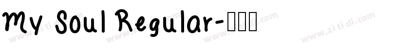 My Soul Regular字体转换